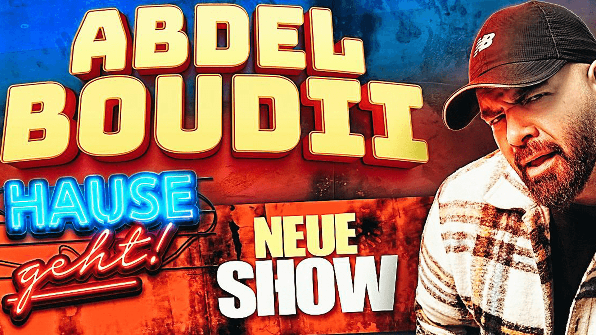Abdel Boudii - HAUSE GEHT!