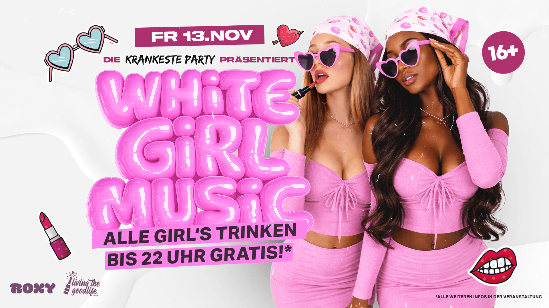 WHITE GIRL MUSIC - DEINE HITS. DEINE GIRLS. DEINE NACHT! 16+ 