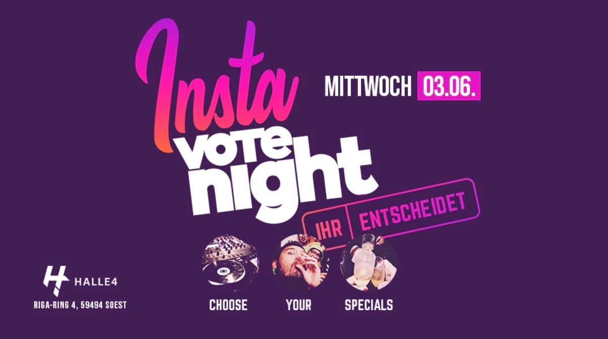 Insta Vote Night - Ihr entscheidet !
