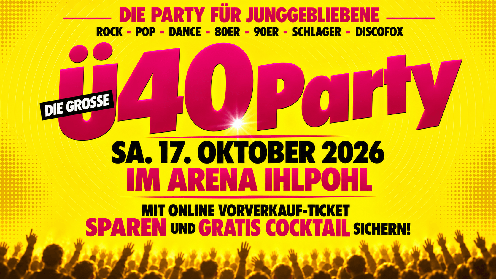 DIE GROSSE Ü40 PARTY 