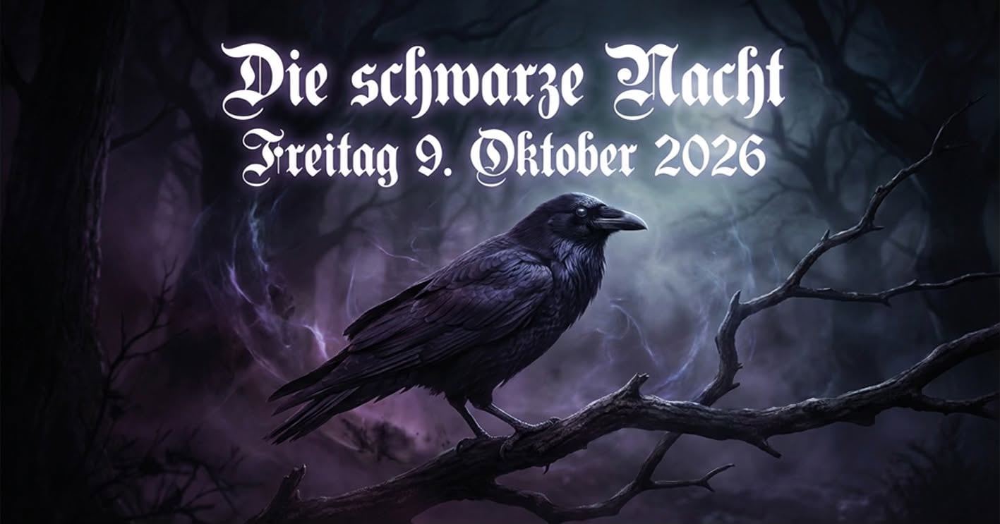 Die Schwarze Nacht !