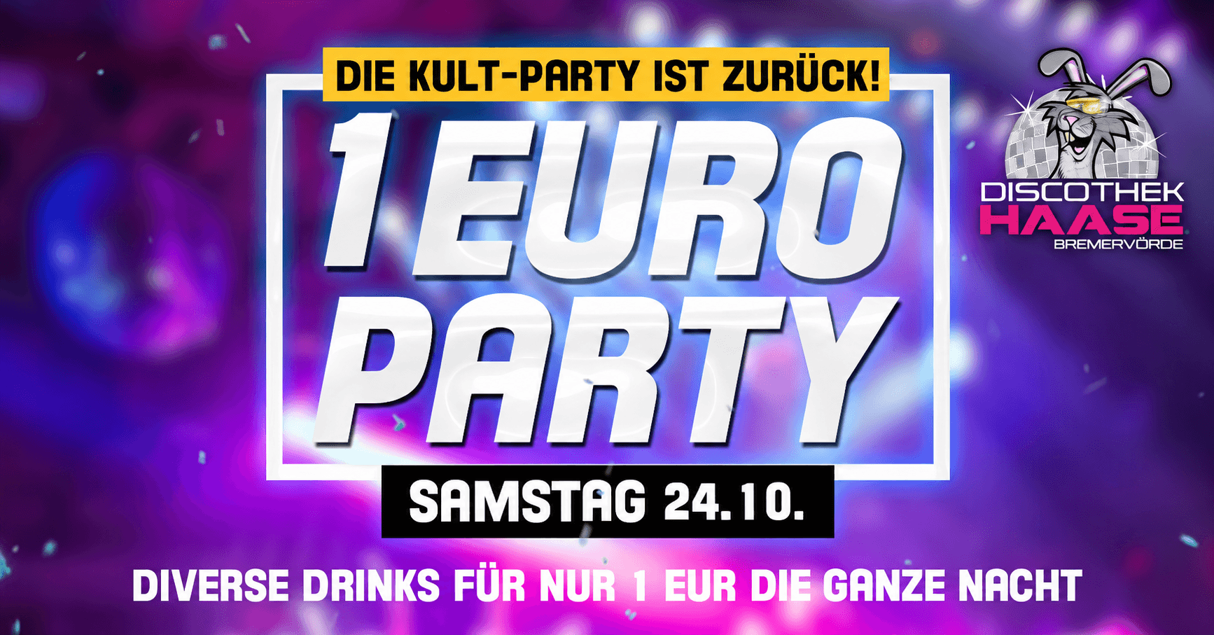 1 EUR PARTY ! DAS ORIGINAL !