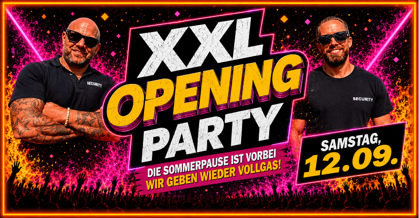 XXL SAISON OPENING PARTY