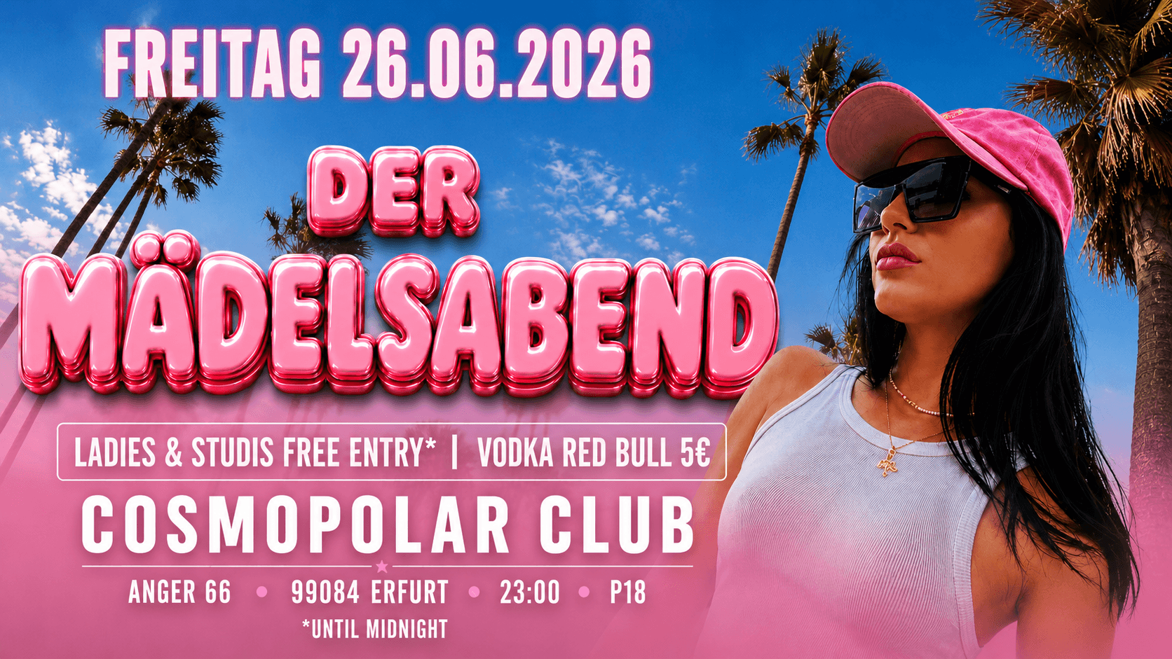 FRIDAY NIGHT - DER MÄDELSABEND