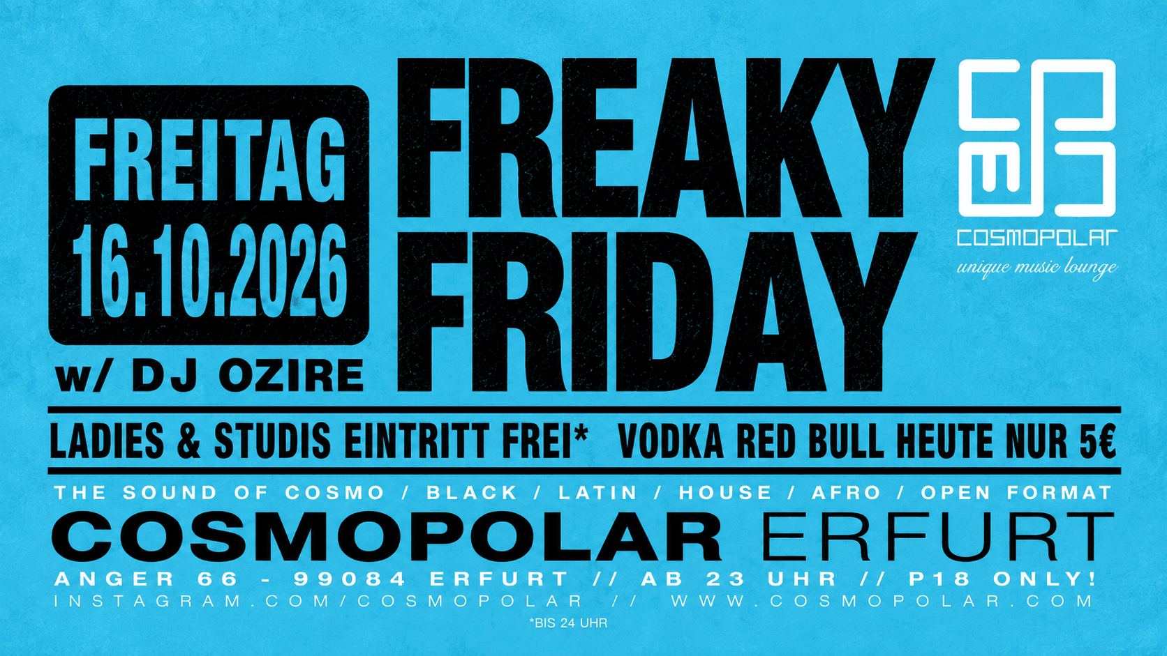 FREAKY FRIDAY w/ DJ OZIRE (P16+ FERIENPARTY)
