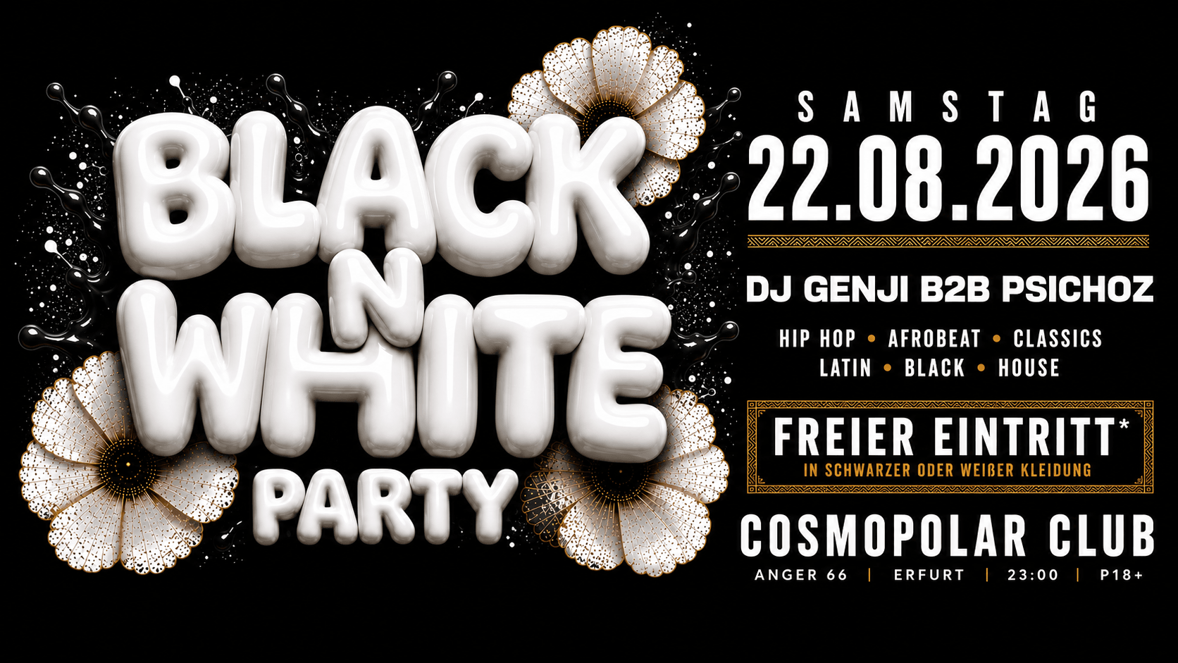 BLACK ‘N’ WHITE PARTY - w/ DJ GENJI