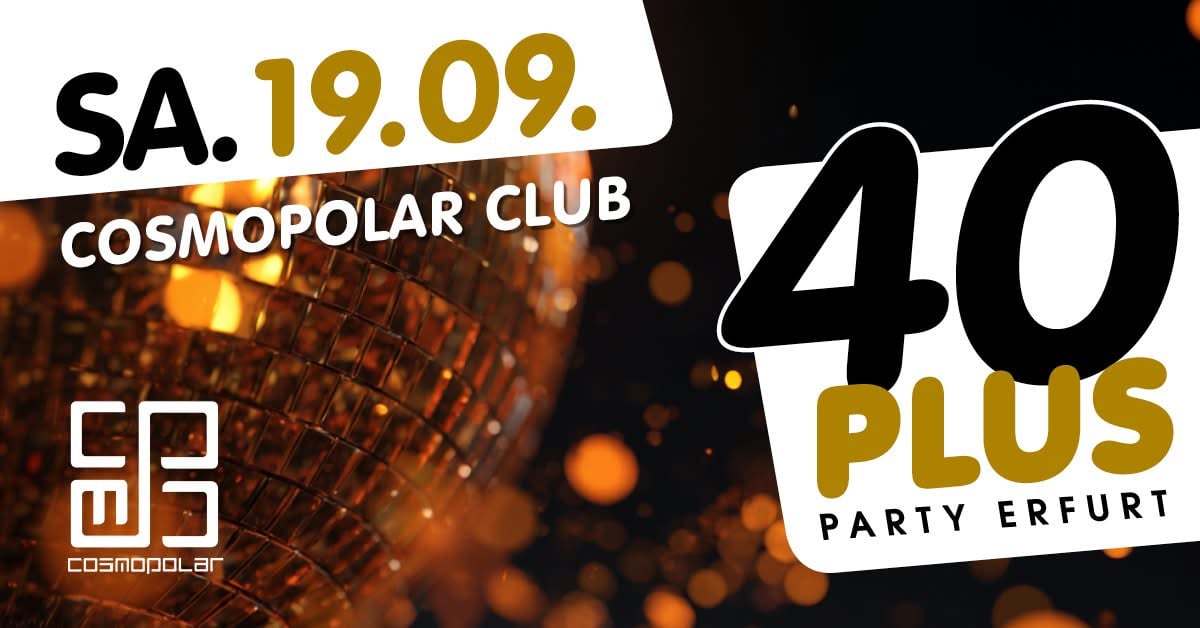 40 PLUS PARTY ERFURT