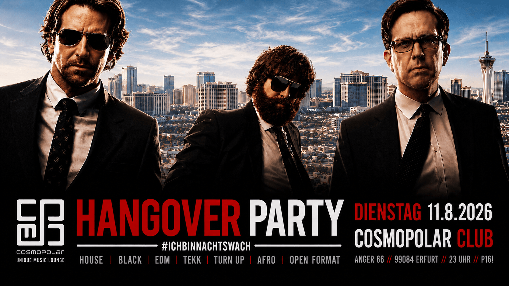 HANGOVER PARTY - #ICHBINNACHTSWACH