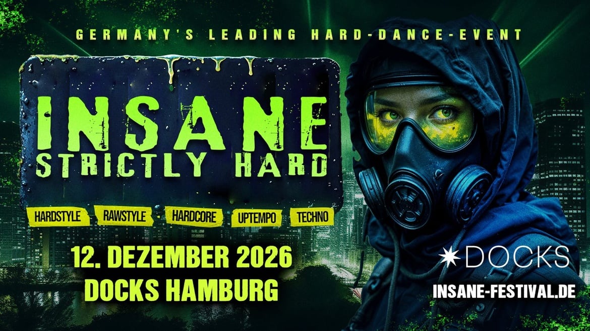 INSANE STRICTLY HARD @ HAMBURG