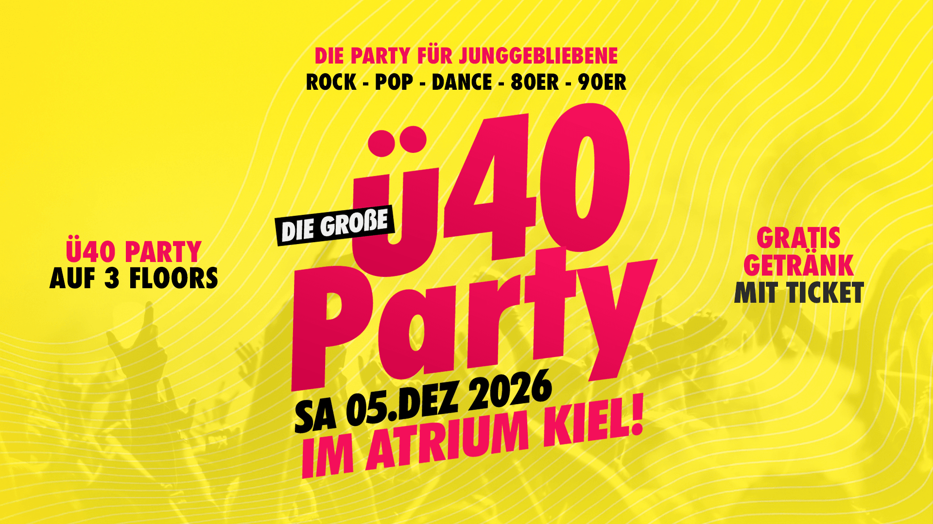 DIE GROSSE Ü40 PARTY AUF 3 FLOORS