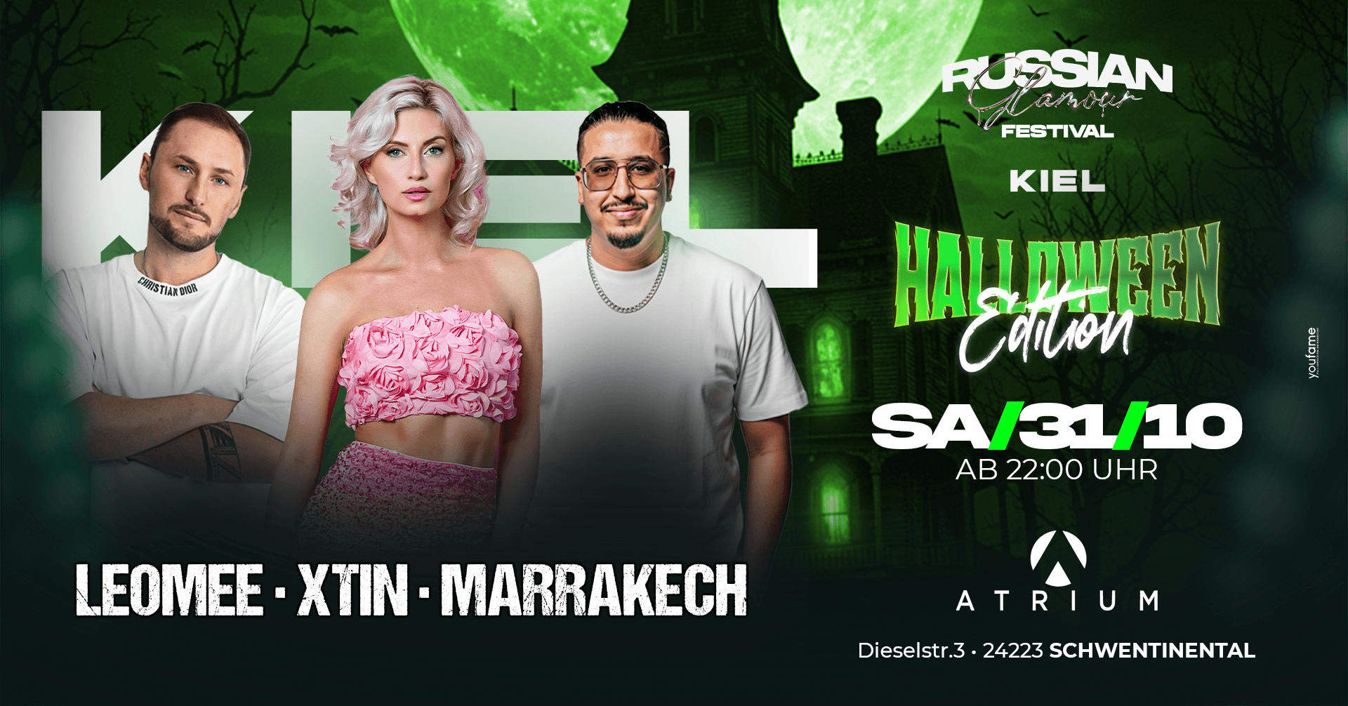 31.10.26 ★ RUSSIAN GLAMOUR FESTIVAL ★ ATRIUM KIEL ★ XTIN ★ MARRAKECH ★ LEOMEE ★ HALLOWEEN EDITION