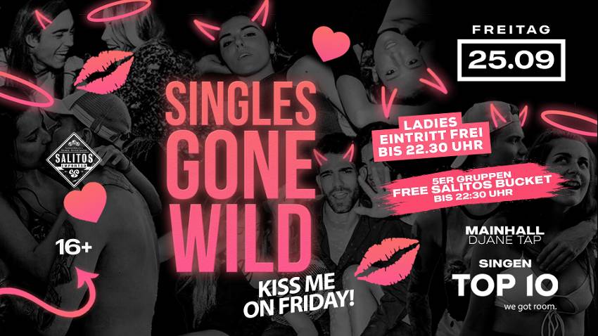 SINGLES GONE WILD