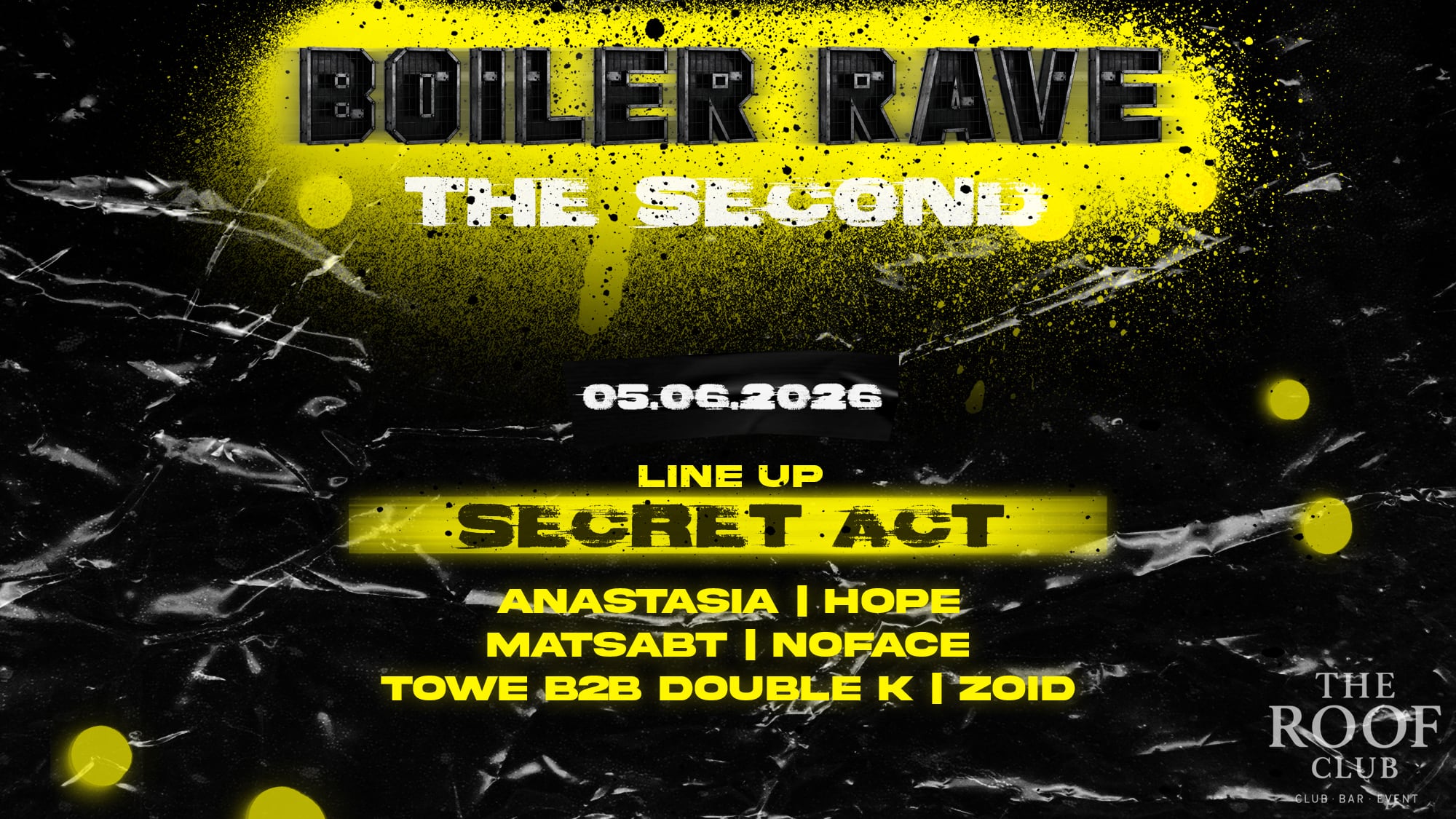 BOILERRAVE | THE SECOND