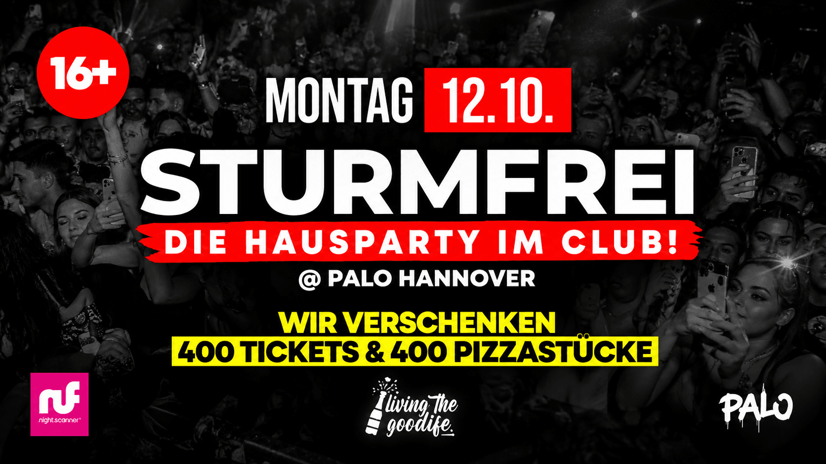 STURMFREI - DIE HAUSPARTY IM CLUB