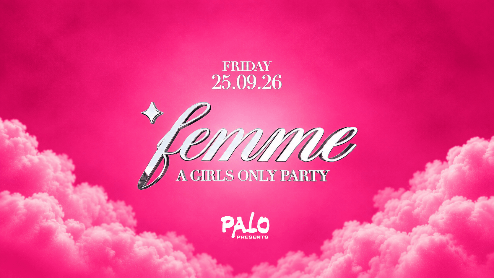FEMME - A GIRLS ONLY PARTY